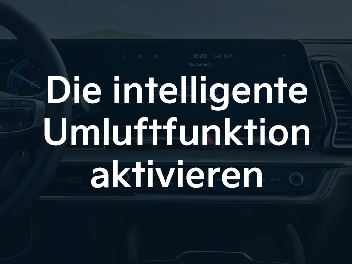 Kia Sportage AVN: Umluftfunktion